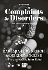 Complaints and Disorders: The Sexual Politics of Sickness