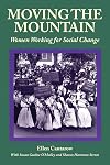 Moving the Mountain: Women Working for Social Change