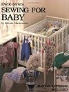 Kwik Sew's Sewing for Baby