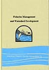 Fisheries Management and Watershed Development (American Fisheries Society Symposium)