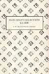 A guide to the manuscript collections of the G.W. Blunt White Library at the Mystic Seaport Museum