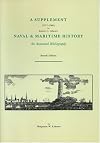 A supplement (1971-1986) to Robert G. Albion's Naval & maritime history, an annotated bibliography, fourth edition