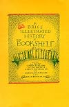 A Brief, Illustrated History of the Bookshelf: Letterpress Edition