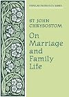 On Marriage and Family Life