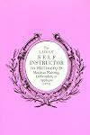 The Ladies' Self Instructor in Millinery & Mantua Making, Embroidery & Applique: Illustrated With the Original Engravings and Additional Illustrations