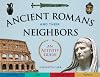 Ancient Romans and Their Neighbors: An Activity Guide (Cultures of the Ancient World)