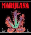 Marijuana: The Cultivator's Handbook