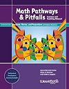 Math Pathways & Pitfalls Percents, Ratios, and Proportions with Algebra Readiness: Lessons and Teaching Manual Grade 6, Grade 7, and Grade 8