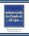 Dr Tom Plaut's Asthma Guide for People of All Ages