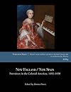 New England / New Spain : portraiture in the colonial americas, 1492-1850
