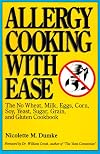 Allergy Cooking with Ease: The No Wheat, Milk, Eggs, Corn, Soy, Yeast, Sugar, Grain, and Gluten Cookbook