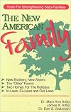 The New American Family: Tools for Strengthening Step-Families