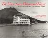 The View from Diamond Head: Royal Residence to Urban Resort