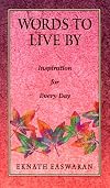 Words to Live by: Inspiration for Every Day