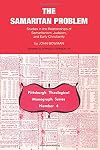 The Samaritan Problem: Studies in the Relationships of Samaritanism, Judaism, & Early Christianity (Pittsburgh Theological Monograph Series, No. 4)