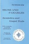 Signs and parables : semiotics and Gospel texts