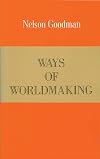 Ways of Worldmaking