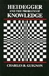 Heidegger and the Problem of Knowledge