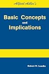 Alfred Adler's basic concepts and implications