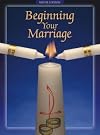 Beginning Your Marriage