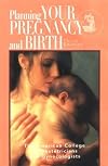 Planning Your Pregnancy and Birth, Third Edition