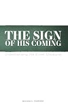 The Sign of His Coming