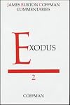 Commentary on Exodus ([Commentaries / James Burton Coffman])