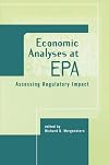 Economic analyses at EPA : assessing regulatory impact