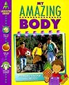 My Amazing Body (Launch Pad Library)