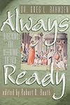 Always Ready: Directions for Defending the Faith
