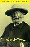 The Teachers & Writers Guide to Walt Whitman