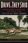 Drive, They Said: Poems about Americans and Their Cars