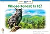 Whose Forest Is It?