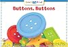 Buttons, Buttons