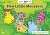 Five Little Monsters