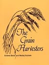 The Grain Harvesters