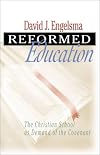 Reformed Education