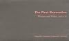 First Generation: Women And Video, 1970-75T, The