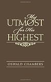 My Utmost for His Highest
