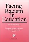 Facing Racism in Education (Harvard Educational Review. Reprint Series, No. 28)
