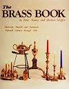 The brass book : American, English, and European, fifteenth century through 1850
