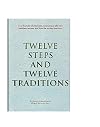 Twelve Steps and Twelve Traditions