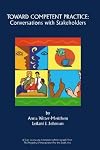 Toward Competent Practice: Conversations With Stakeholders