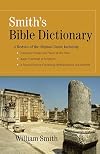 Smith's Bible Dictionary (Abridged)