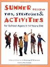 Summer Program Tips, Strategies and Activities