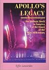 Apollo's Legacy : The Hellenic Torch in America at the Dawn of the New Millennium