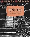 Kinfolks: The Wilgus Stories
