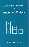 Elementary Principles of Statistical Mechanics