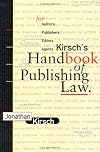 Kirsch's Handbook of Publishing Law