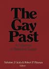 The Gay Past: A Collection of Historical Essays